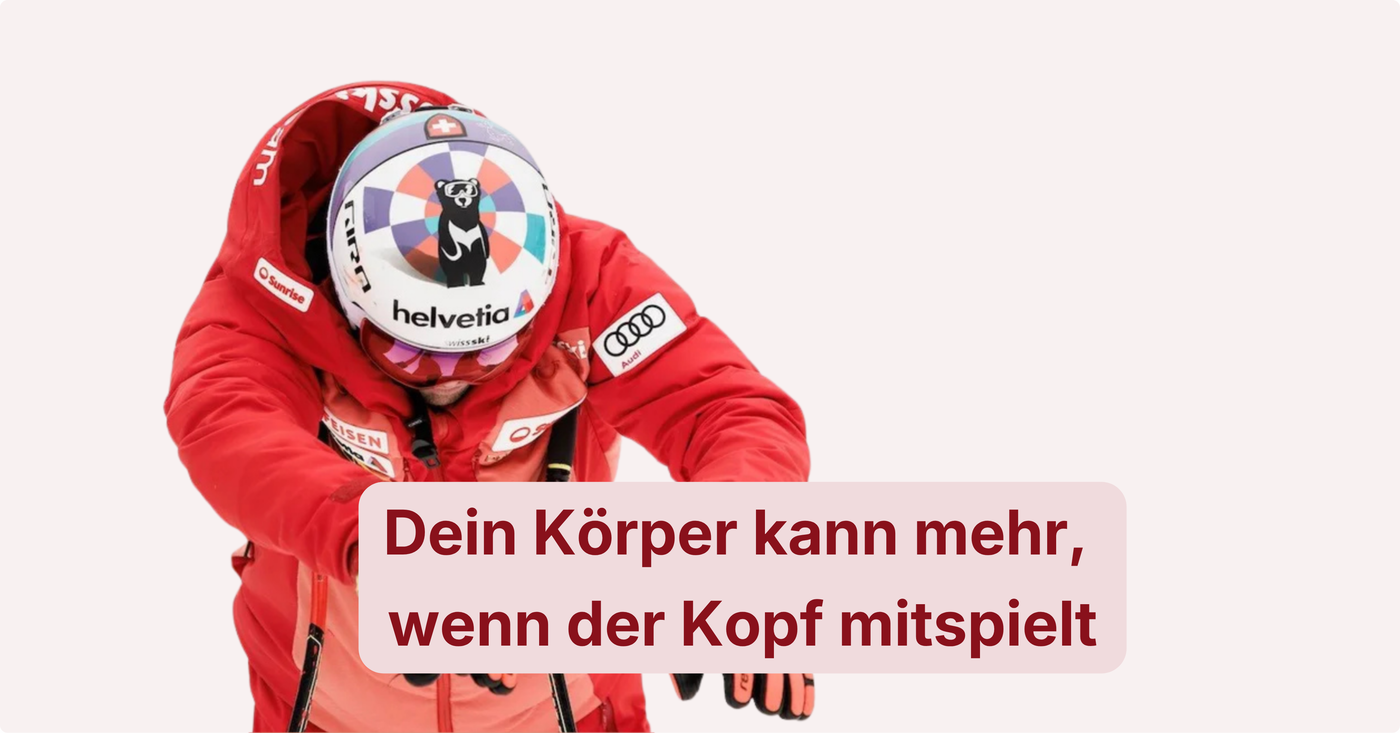 Dein Körper kann mehr, wenn der Kopf mitspielt